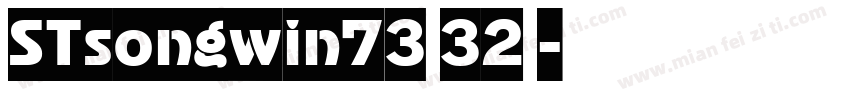 STsongwin73 32位字体转换